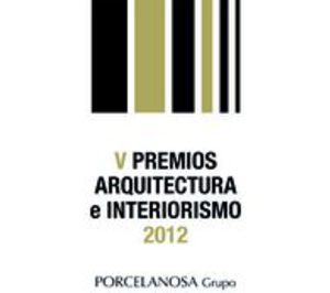 Porcelanosa presenta sus V Premios de Arquitectura e Interiorismo