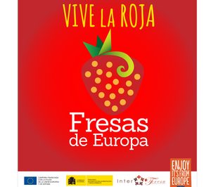 Interfresa promueve la campaña Fresas de Europa, Vive la Roja