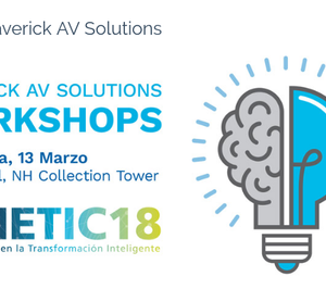 Maverick AV Solutions organizará talleres formativos en METIC 2018