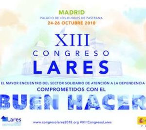 Lares celebra su XIII congreso nacional con el lema Comprometidos con el Buen Hacer