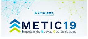 Tech Data celebrará la VIII edición de METIC el 13 de marzo