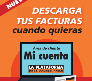 La Plataforma de la Construcción lanza su nuevo servicio “Mi Cuenta”