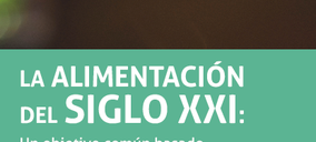 La alimentación del Siglo XXI: un objetivo común basado en la evidencia científica