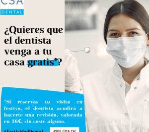 CSA Dental ofrecerá consultas gratuitas a domicilio si se solicitan en días festivos