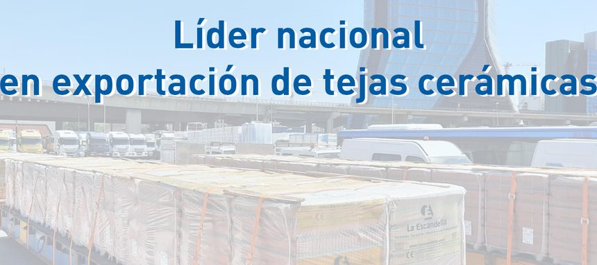 La Escandella lidera la exportación nacional de teja cerámica