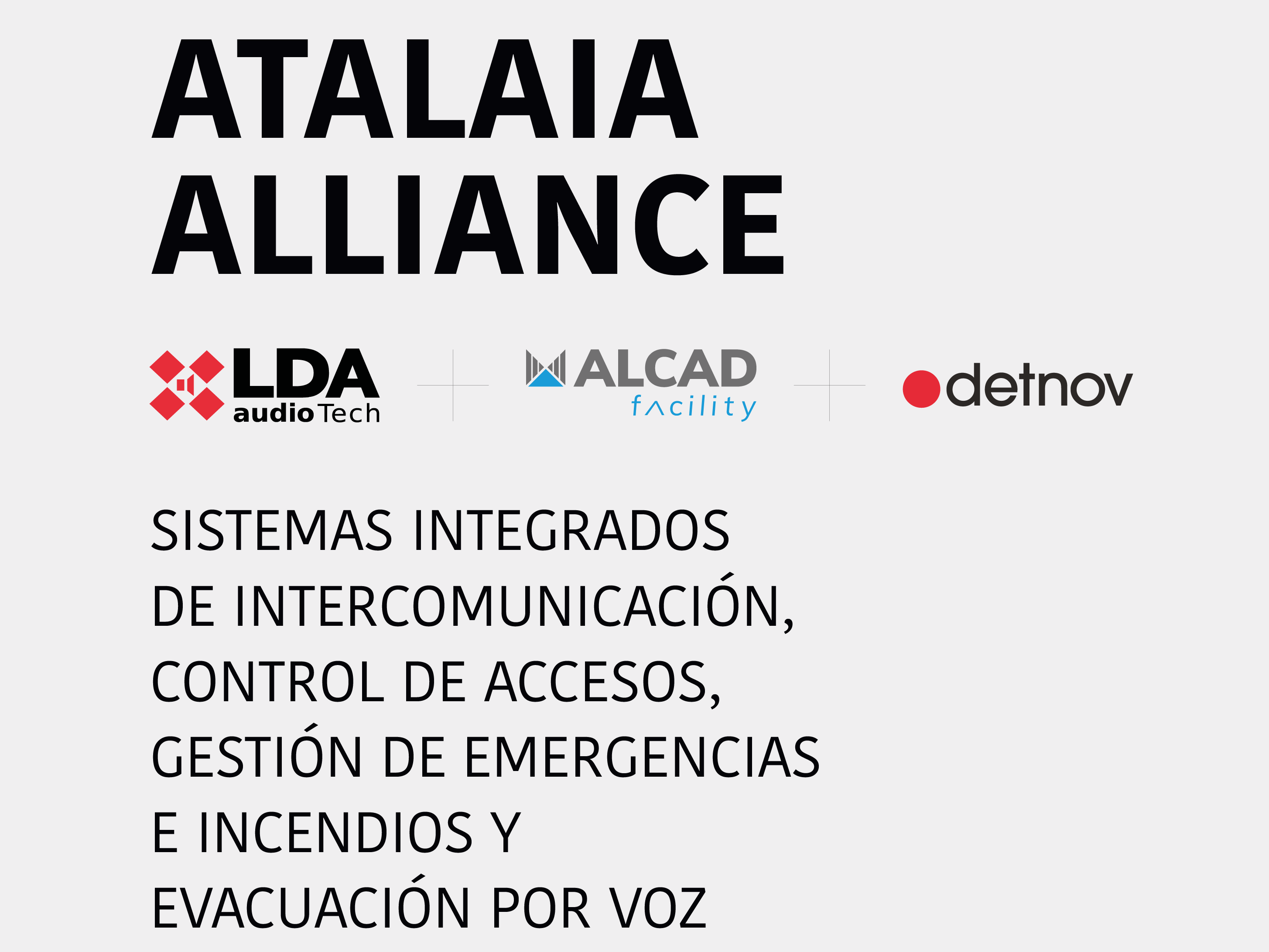 Audio Tech, Detnov y Alcad lanzan la plataforma de seguridad Atalaia Alliance