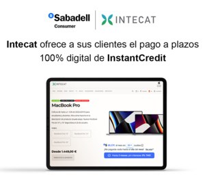El Apple Premium Reseller Intecat incorpora el pago a plazos de Sabadell Consumer Finance