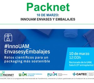 La Fundación de la UAM y Packnet organizan una jornada sobre el futuro del packaging
