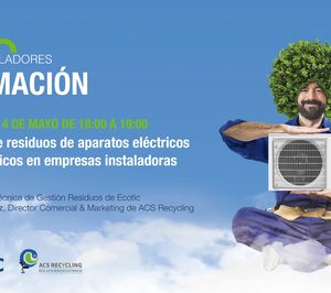 Ecotic y ACS Recycling abordarán en un webinar la adecuada gestión de RAEE en empresas instaladoras