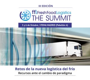 Fresh Food Logistics The Summit: los actores de la nueva logística frigorífica se dan cita
