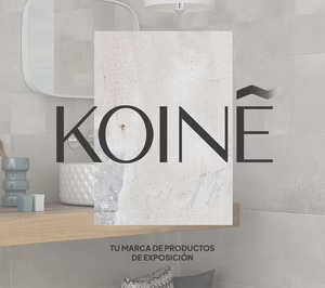 Grupo Ibricks lanza su nueva marca Koiné para productos de cerámica y baño