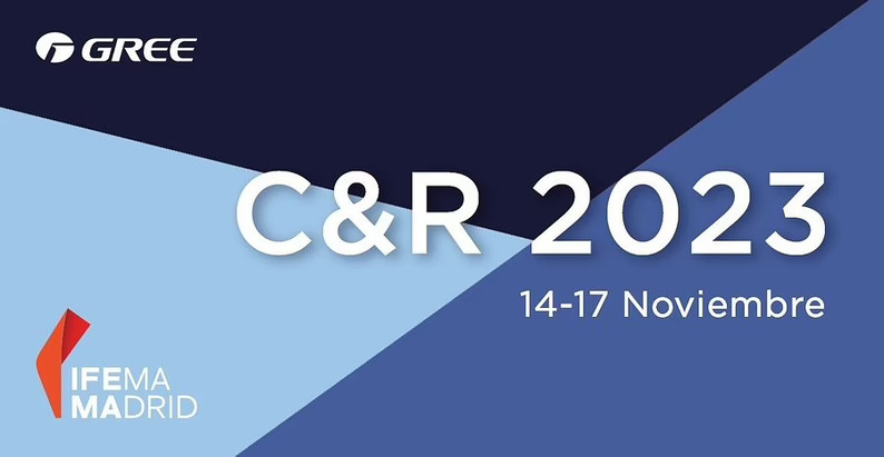 Gree presentará las principales novedades de sus gamas aerotérmica, doméstica, industrial y comercial en C&R 2023