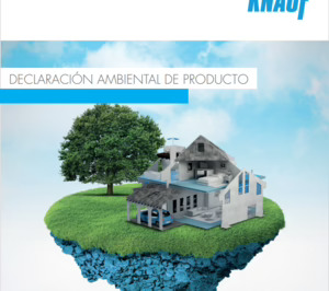 Knauf impulsa la edificación sostenible con sus Declaraciones Ambientales de Producto