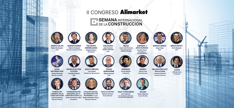 El II Congreso de la Semana Internacional de la Construcción by Alimarket presentará unas cincuenta ponencias de altos directivos
