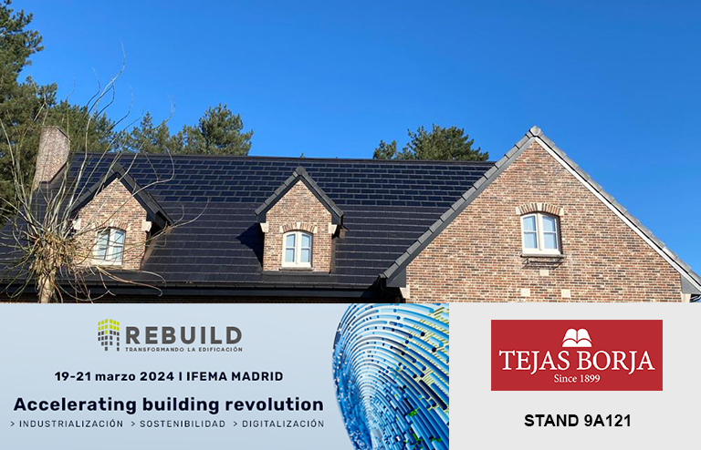 Tejas Borja participará en Rebuild 2024 aportando soluciones integrales para tejados eficientes
