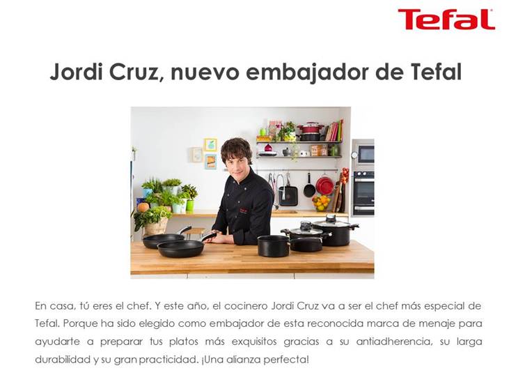 Jordi Cruz, nuevo embajador de Tefal