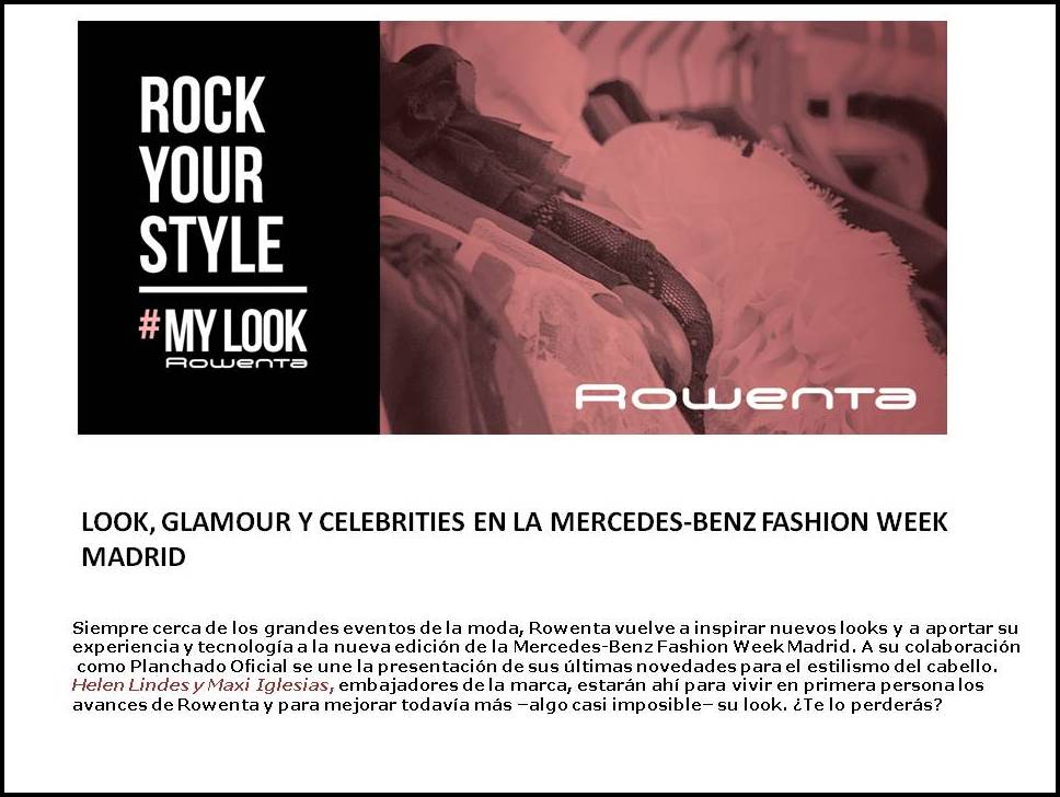 Rowenta estará presente en la Mercedes-Benz Fashion Week Madrid