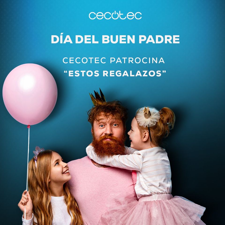 Cecotec presenta su campaña para el Día del Padre